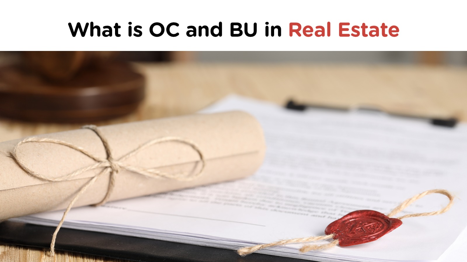 What is OC and BU in Real Estate